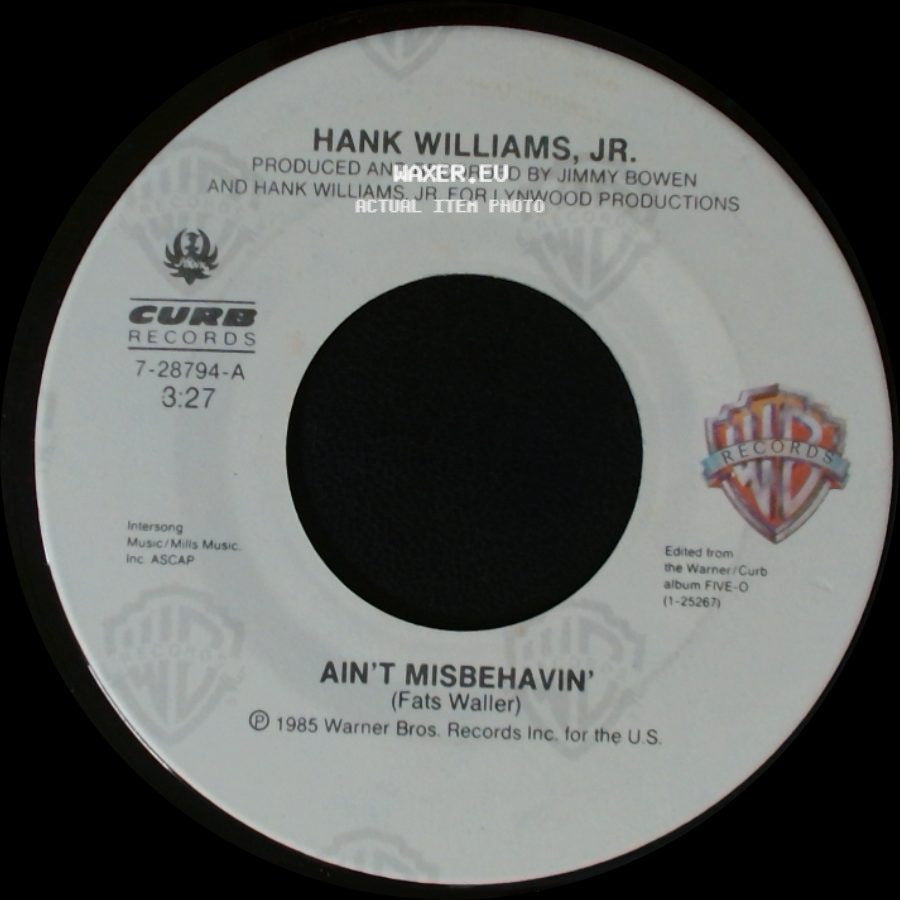 Hank Williams, Jr. - Ain't Misbehavin' / I've Been Around side A