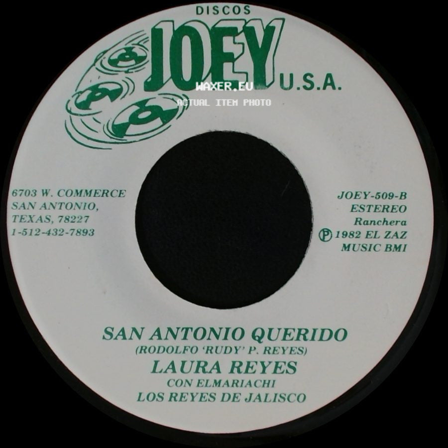 Laura Reyes / Laura Reyes Con El Mariachi Los Reyes De Jalisco - San Antonio Querido / Cuando Te Conoci side A