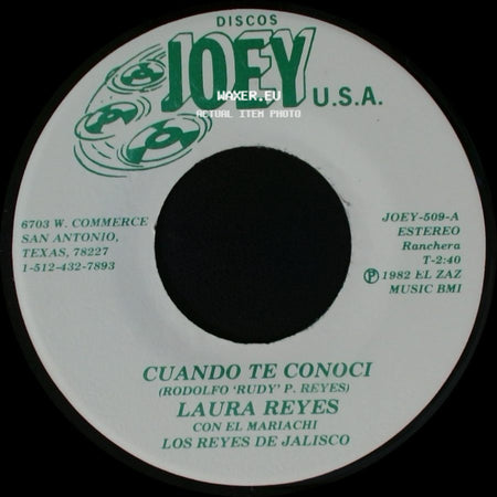 Laura Reyes / Laura Reyes Con El Mariachi Los Reyes De Jalisco - San Antonio Querido / Cuando Te Conoci side B
