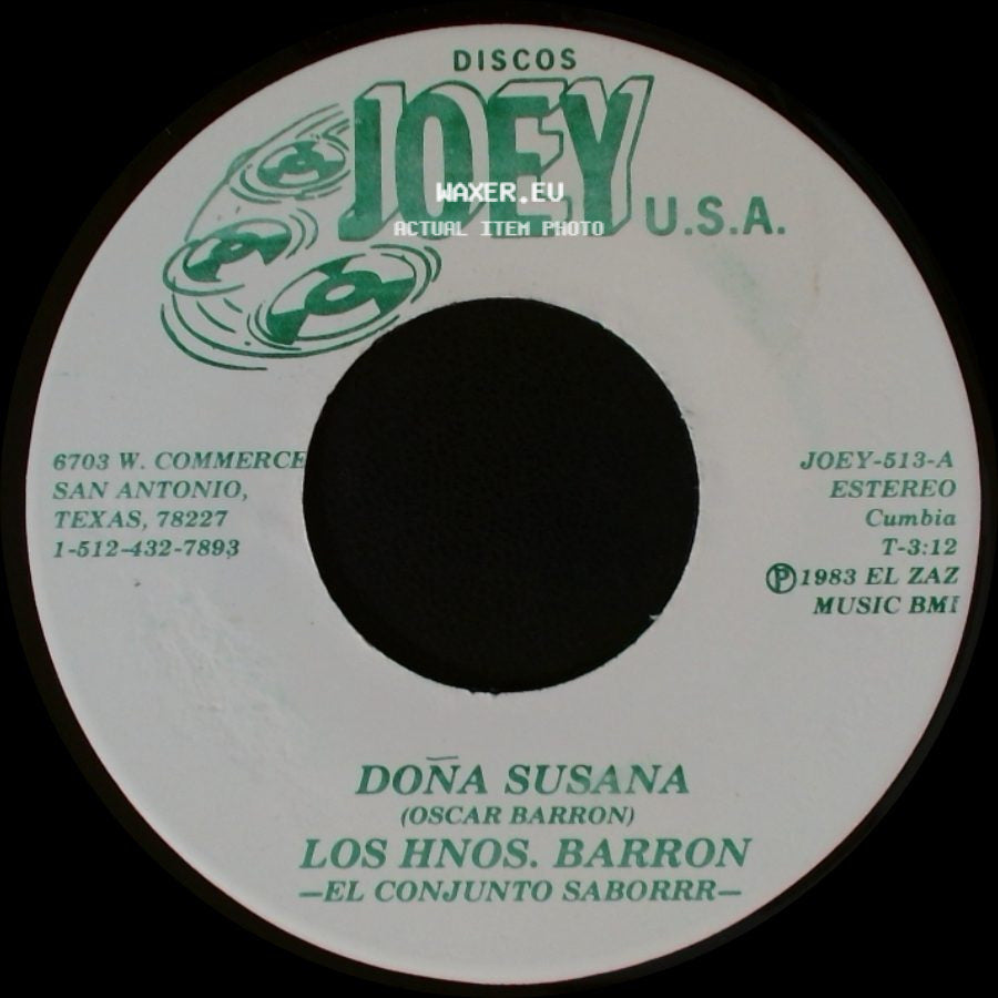 Los Hnos. Barron / Los Hnos. Barron - El Conjunto Saborrr - Doña Susana / Imploracion side A
