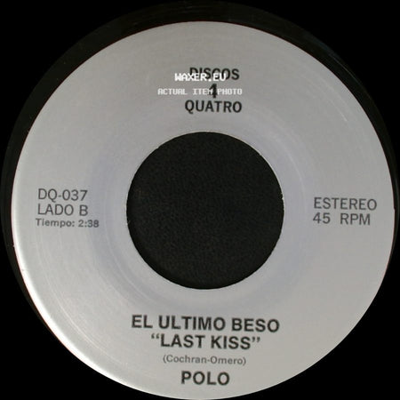 Los Tukas / Polo - Un Adios / El Ultimo Beso "Last Kiss" side B