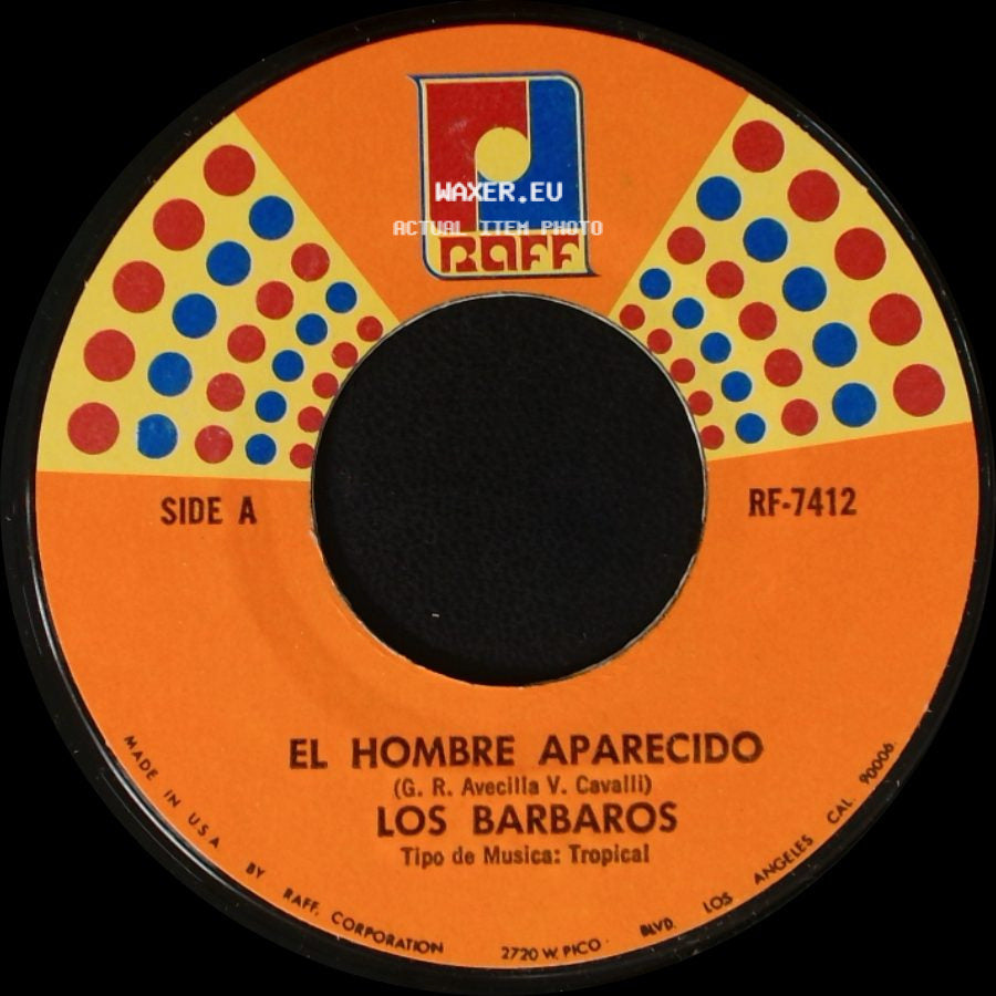 Los Barbaros - El Hombre Aparecido / La Culebra side A