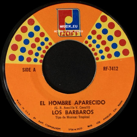 Los Barbaros - El Hombre Aparecido / La Culebra side A