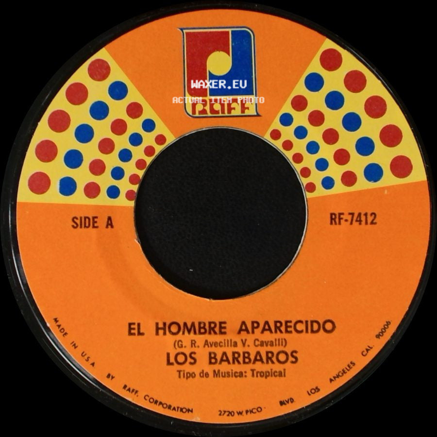 Los Barbaros - El Hombre Aparecido / La Culebra side A
