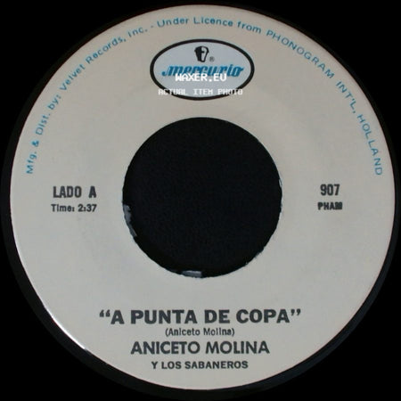 Aniceto Molina Y Los Sabaneros - A Punta De Copa / Mi Cumbia Colombiana side A
