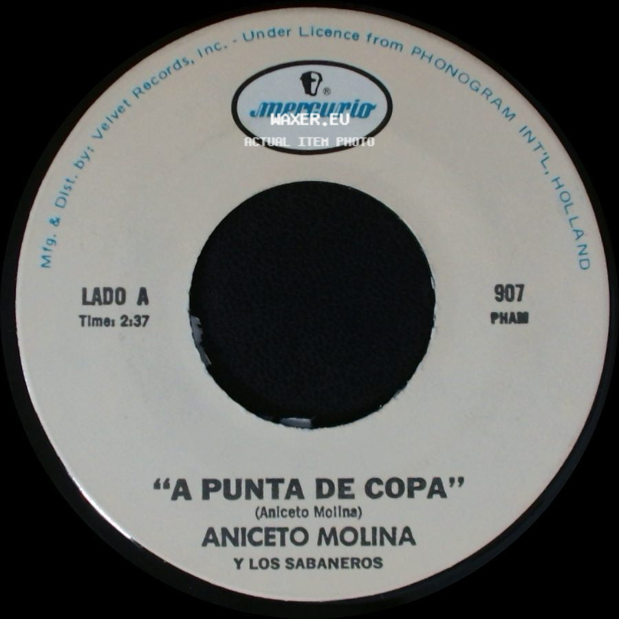 Aniceto Molina Y Los Sabaneros - A Punta De Copa / Mi Cumbia Colombiana side A