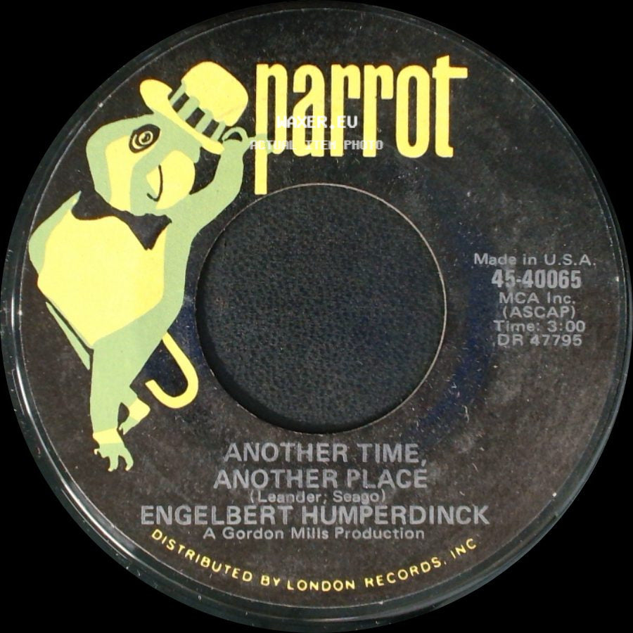 Engelbert Humperdinck - Another Time, Another Place / You're The Window Of My World (Frin, Frin, Frin) side A