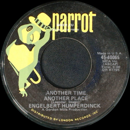 Engelbert Humperdinck - Another Time, Another Place / You're The Window Of My World (Frin, Frin, Frin) side A