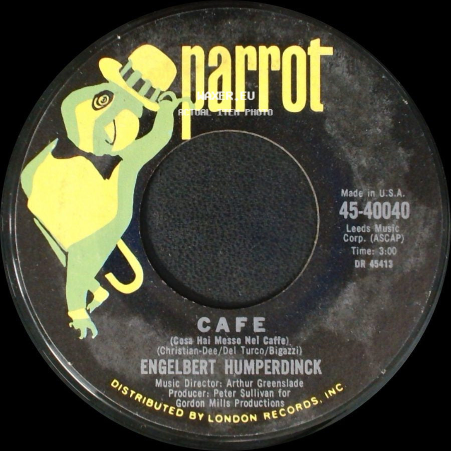 Engelbert Humperdinck - Cafe (Cosa Hai Messo Nel Caffe) / I'm A Better Man side A