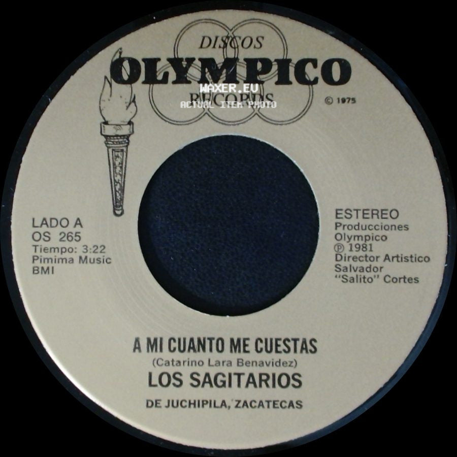 Los Sagitarios - A Mi Cuanto Me Cuestas / Yo side A