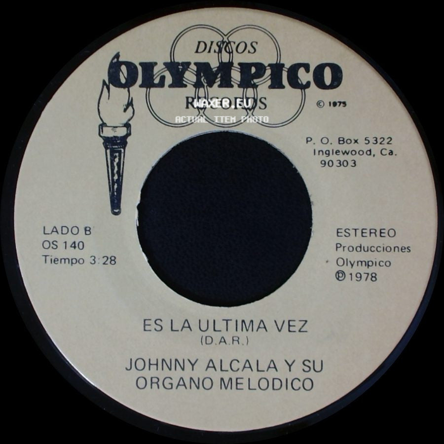Johnny Alcala Y Su Organo Melodico - Asi Es Mi Lagos / Es La Ultima Vez side B