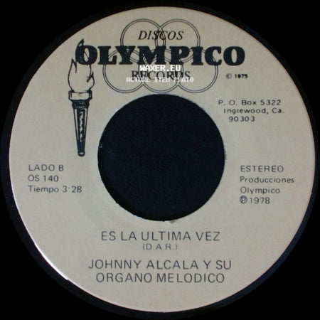 Johnny Alcala Y Su Organo Melodico - Asi Es Mi Lagos / Es La Ultima Vez side B