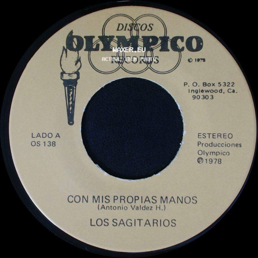 Los Sagitarios - Con Mis Propias Manos / La Dueña De Mi Amor side A