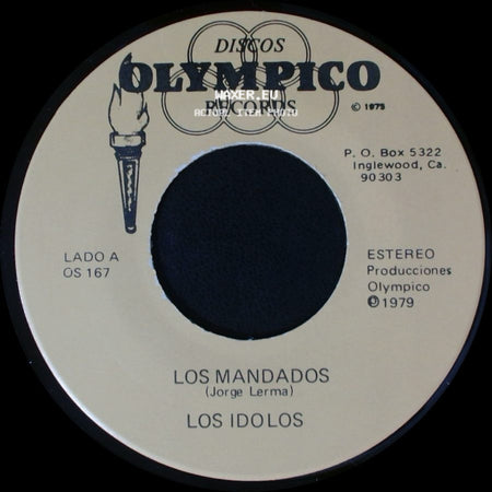 Los Idolos - Los Mandados / La Mitad De Mi Camino side A
