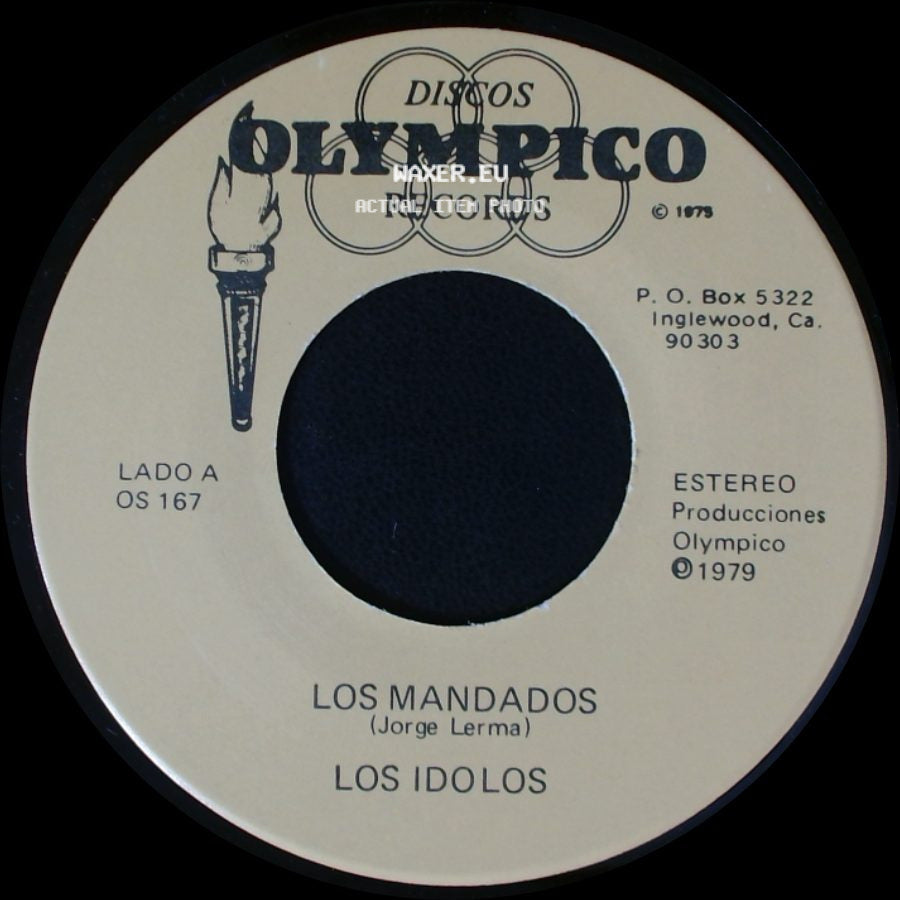 Los Idolos - Los Mandados / La Mitad De Mi Camino side A