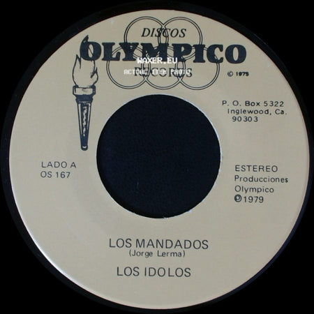 Los Idolos - Los Mandados / La Mitad De Mi Camino side A
