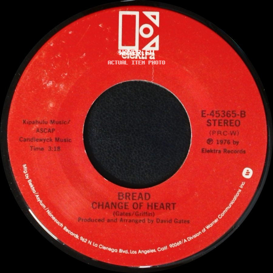 Bread - Lost Without Your Love / Change Of Heart side B
