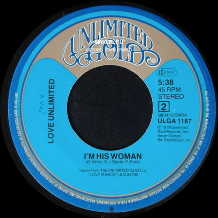 Love Unlimited - I'm So Glad That I'm A Woman / I'm His Woman side B