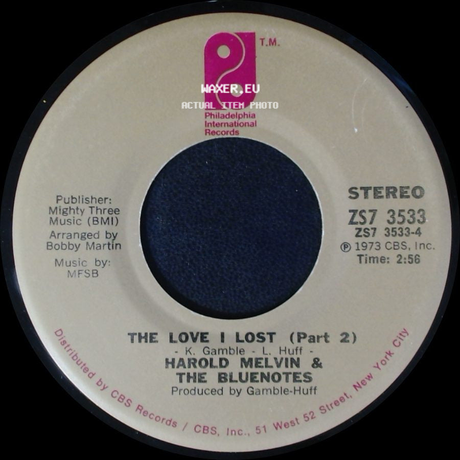 Harold Melvin & The Bluenotes - The Love I Lost (Part 1) / The Love I Lost (Part 2) side B
