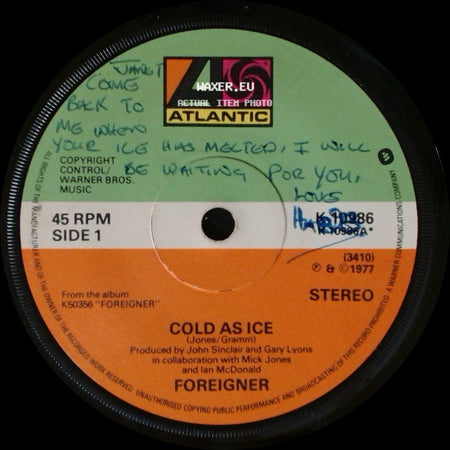 Foreigner - Cold As Ice / I Need You side A