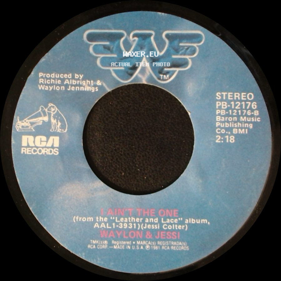 Waylon & Jessi - I Ain't The One / Storms Never Last side A