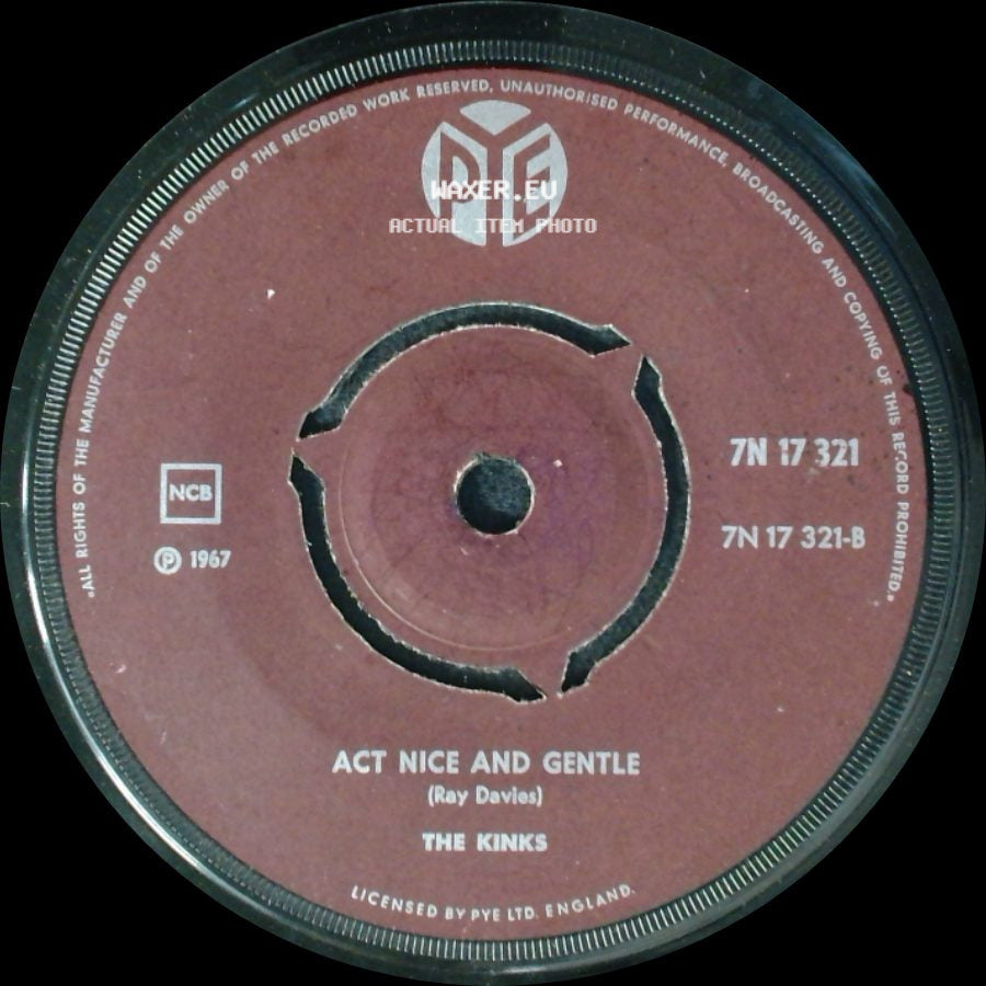 The Kinks - Waterloo Sunset / Act Nice And Gentle side B