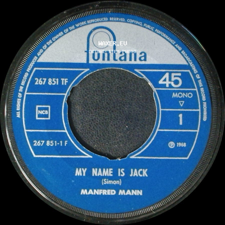 Manfred Mann - My Name Is Jack / There Is A Man side A