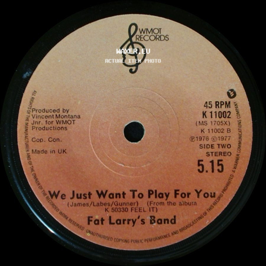 Fat Larry's Band - Fascination / We Just Want To Play For You side B