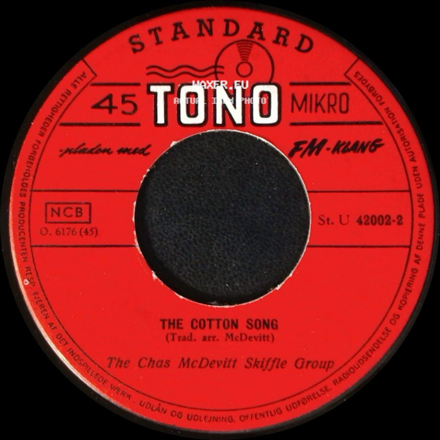 The Chas Mcdevitt Skiffle Group / Nancy Whiskey With The Chas Mcdevitt Skiffle Group - The Cotton Song / Freight Train side A