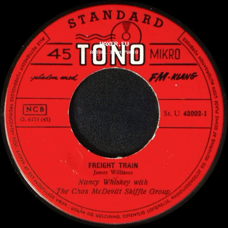 The Chas Mcdevitt Skiffle Group / Nancy Whiskey With The Chas Mcdevitt Skiffle Group - The Cotton Song / Freight Train side B