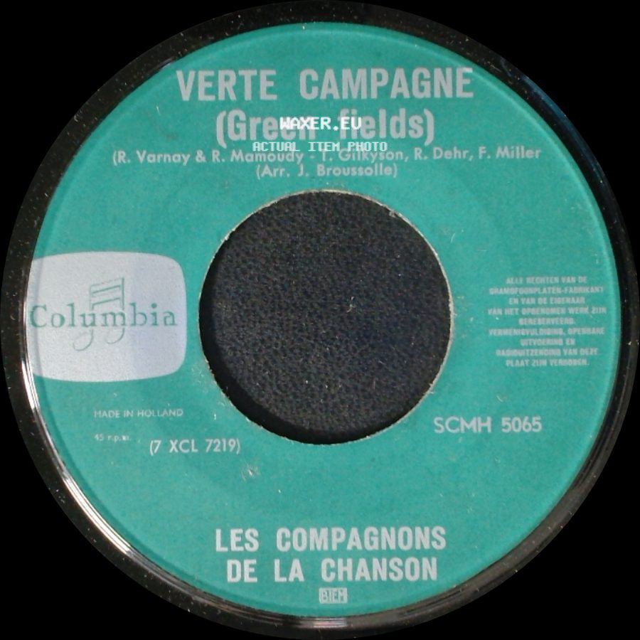 Les Compagnons De La Chanson - Verte Campagne (Green Fields) / Allez Savoir Pourquoi side A