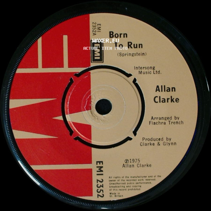 Allan Clarke - Why Don't You Call / Born To Run side B