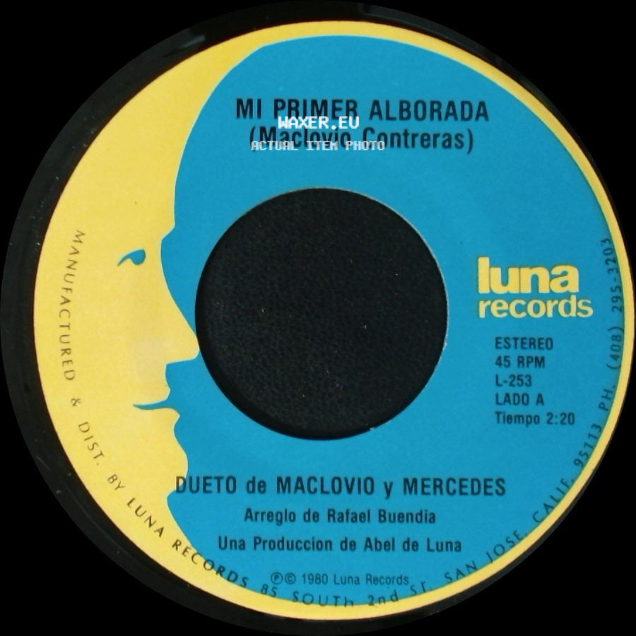 Dueto De Maclovio Y Mercedes - Mi Primer Alborada / Busco Un Amor side A