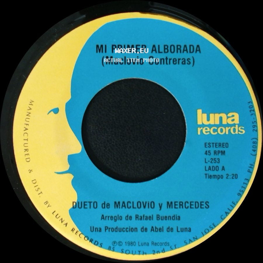 Dueto De Maclovio Y Mercedes - Mi Primer Alborada / Busco Un Amor (Maclovio Contreras) side A