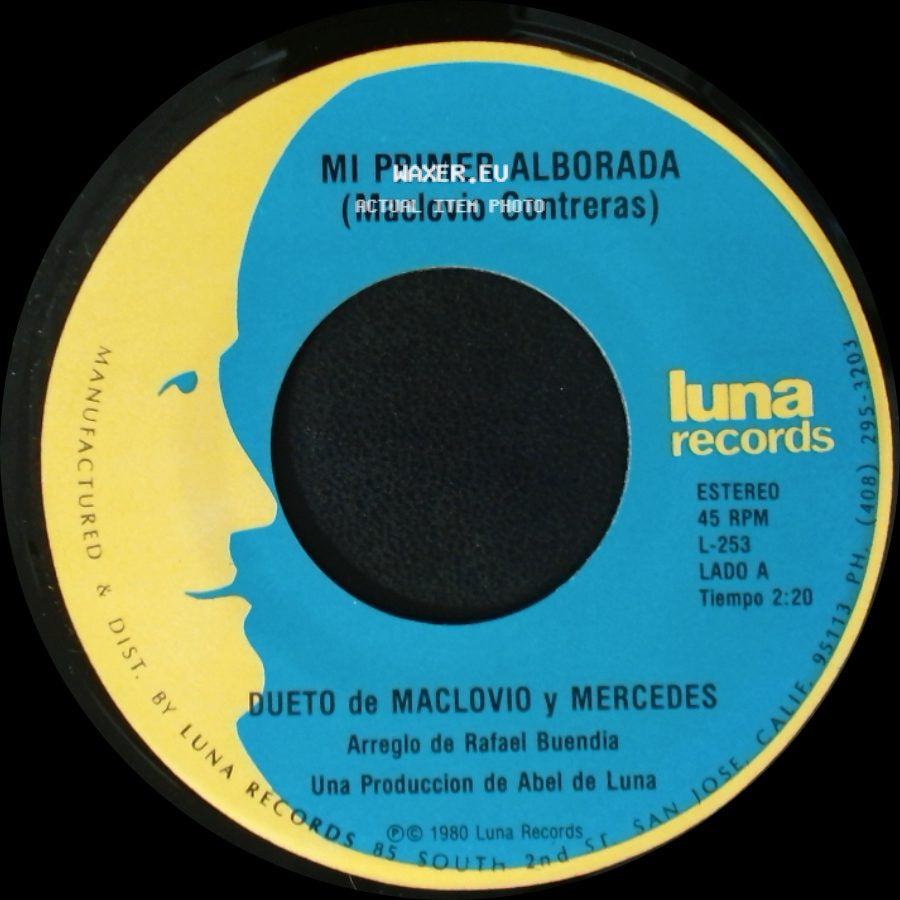 Dueto De Maclovio Y Mercedes - Mi Primer Alborada / Busco Un Amor (Maclovio Contreras) side A