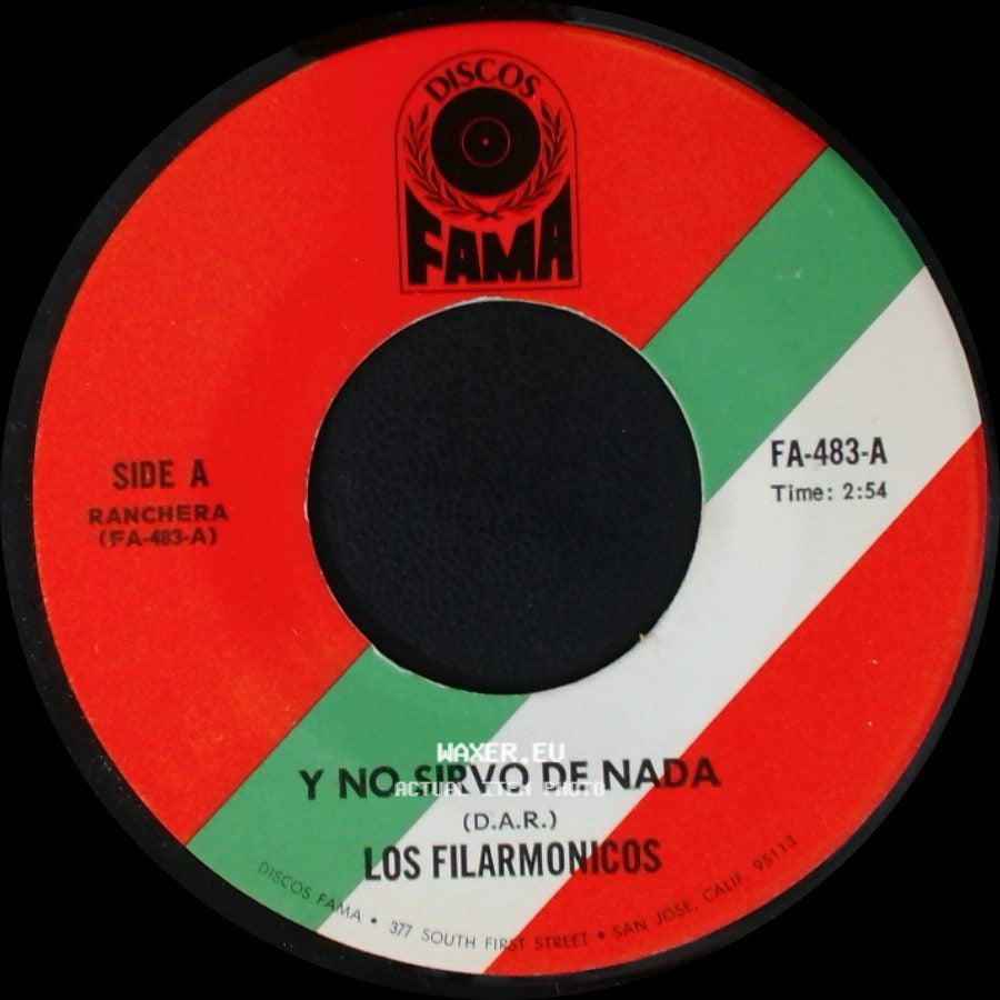 Los Filarmonicos - Y No Sirvo De Nada / Los Ojitos De Mi Elena side A