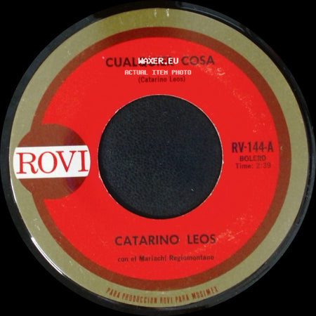 Catarino Leos - Cualquier Cosa / Cuatro Paredes side A