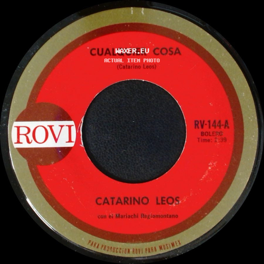Catarino Leos - Cualquier Cosa / Cuatro Paredes side A