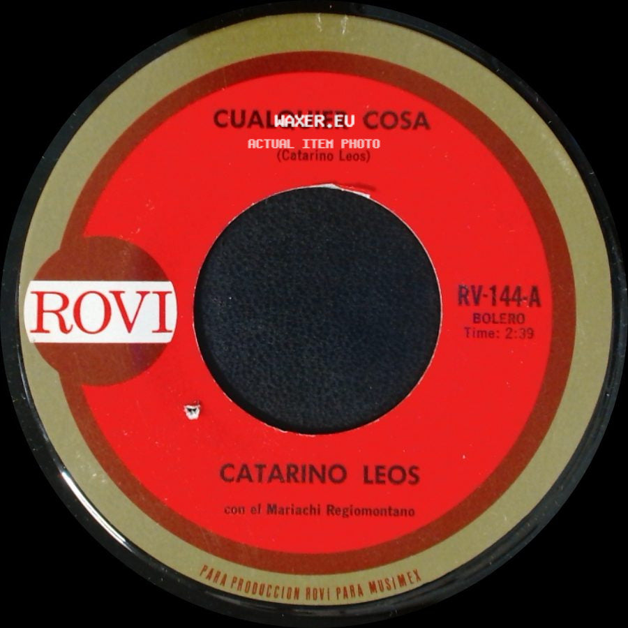 Catarino Leos - Cualquier Cosa / Cuatro Paredes side A