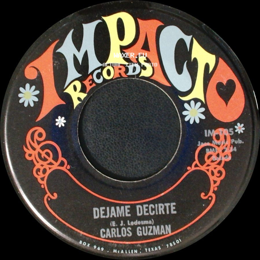 Carlos Guzman - Fallaste Corazon / Dejame Decirte side B