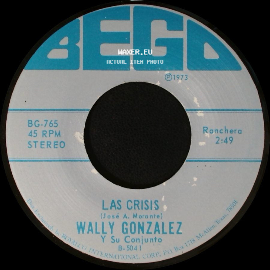 Wally Gonzalez Y Su Conjunto - Un Caldito Pa'l Viejito / Las Crisis side B