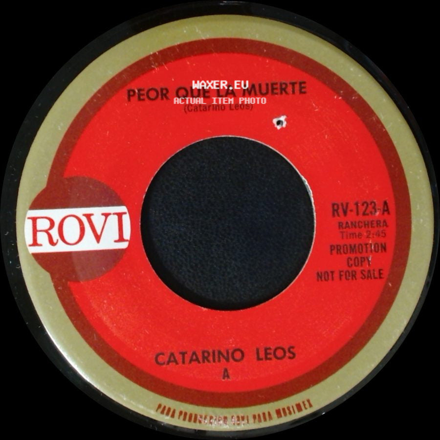 Catarino Leos - Peor Que La Muerte / Te Estas Haciendo Dano side A