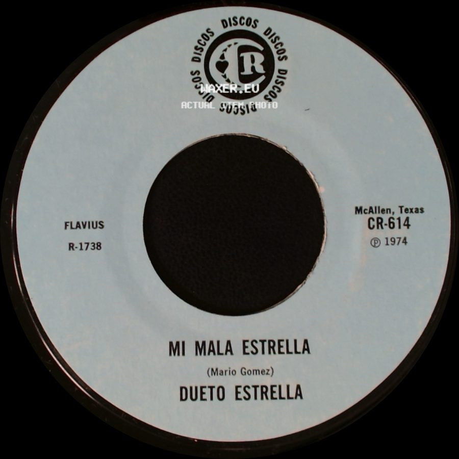 Dueto Estrella - Mi Mala Estrella / Tus Ojos Negros side A