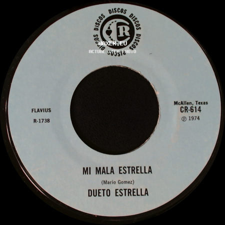 Dueto Estrella - Mi Mala Estrella / Tus Ojos Negros side A