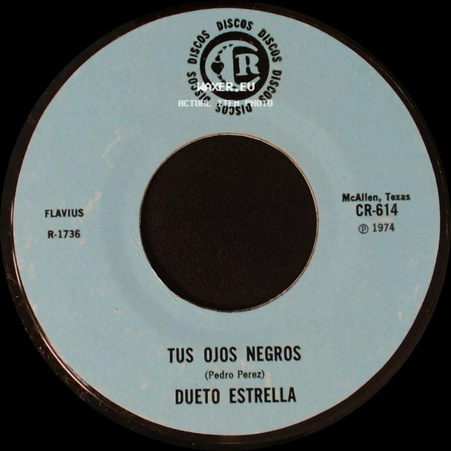 Dueto Estrella - Tus Ojos Negros / Mi Mala Estrella side A