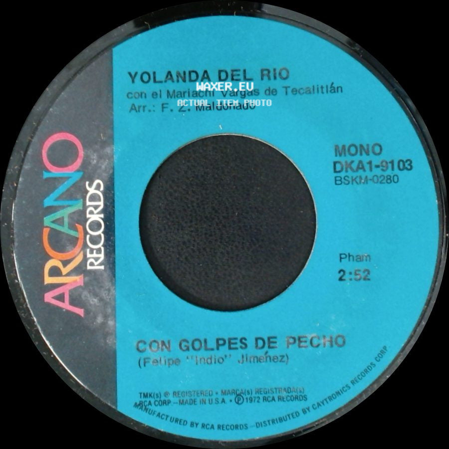 Yolanda Del Rio Con El Mariachi Vargas De Tecalitlán / Yolanda Del Rio - Con Golpes De Pecho / Amor De Obscuridad side A