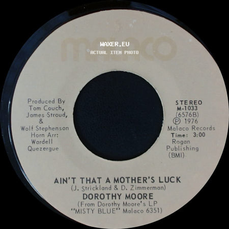 Dorothy Moore - Ain't That A Mother's Luck / Funny How Time Slips Away side A