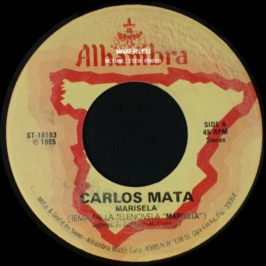 Carlos Mata - Marisela / Para Qué? side A