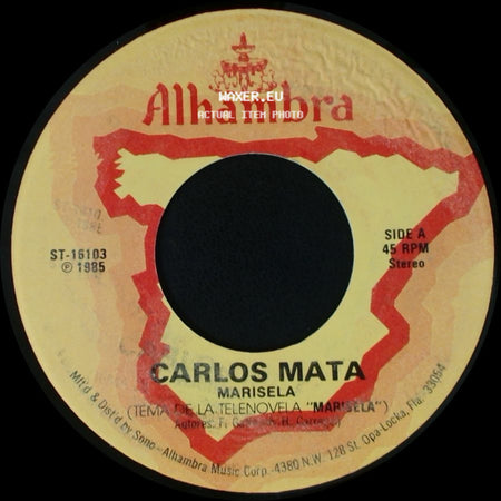 Carlos Mata - Marisela / Para Qué? side A