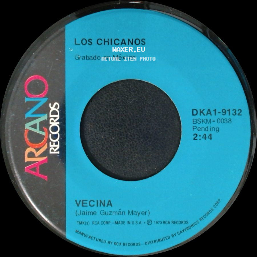 Los Chicanos - Vecina / Ruega Por Nosotros side A